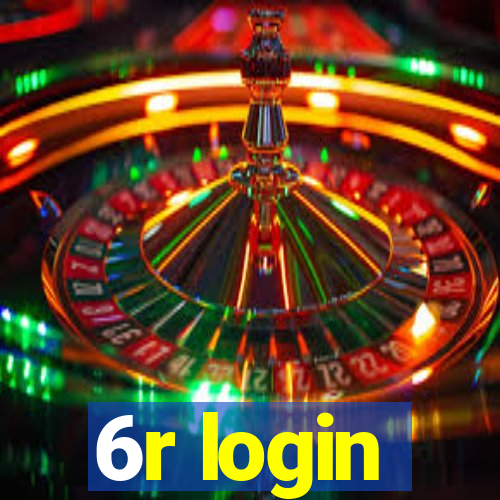 6r login